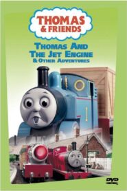 Thomas & Friends: Thomas and the Jet Engine 2004 one on netflix