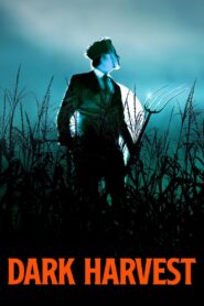Dark Harvest 2023 one on netflix