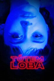 Tótem Loba 2020 one on netflix