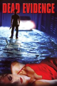 Lawless: Dead Evidence 2001 one on netflix