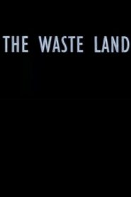 The Waste Land 1995 one on netflix