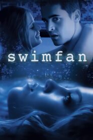 Swimfan 2002 one on netflix