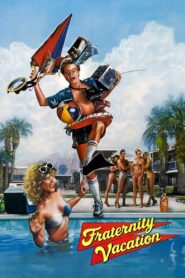 Fraternity Vacation 1985 one on netflix