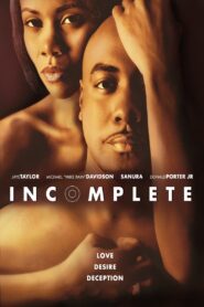 Incomplete 2014 one on netflix