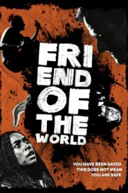 Friend of the World 2020 one on netflix