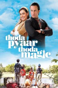 Thoda Pyaar Thoda Magic 2008 one on netflix