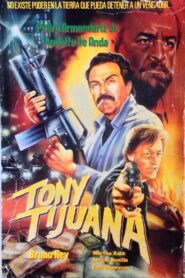 Tony Tijuana 1990 one on netflix