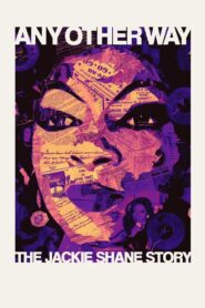 Any Other Way: The Jackie Shane Story 2024 one on netflix