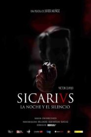 Sicarivs: The Night and the Silence 2015 one on netflix