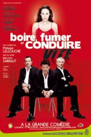 boire fumer ou conduire vite 2009 one on netflix