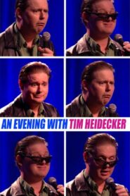 An Evening with Tim Heidecker 2020 one on netflix