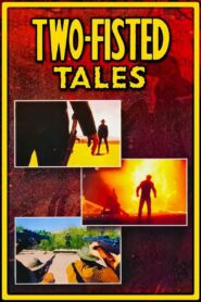 Two-Fisted Tales 1992 one on netflix
