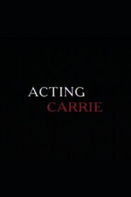 Acting ‘Carrie’ 2001 one on netflix