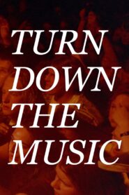 Turn Down the Music 1994 one on netflix