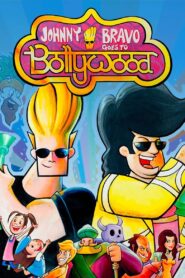 Johnny Bravo Goes to Bollywood 2011 one on netflix