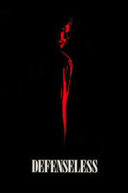 Defenseless 1991 one on netflix