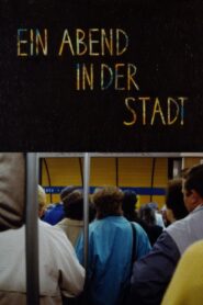 An Evening in the City 1988 one on netflix