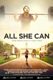 All She Can 2011 one on netflix