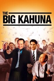 The Big Kahuna 1999 one on netflix
