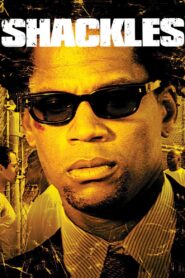 Shackles 2005 one on netflix