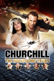 Churchill: The Hollywood Years 2004 one on netflix