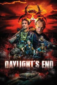Daylight’s End 2016 one on netflix