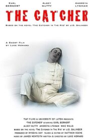 The Catcher 2001 one on netflix