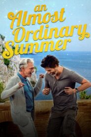 An Almost Ordinary Summer 2019 one on netflix