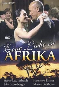 Eine Liebe in Afrika 2003 one on netflix