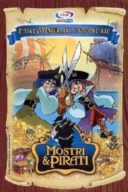 Mostri & Pirati 2008 one on netflix
