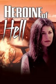 Heroine of Hell 1996 one on netflix