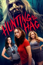 Hunting for the Hag 2023 one on netflix