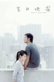 Happy Birthday 2007 one on netflix