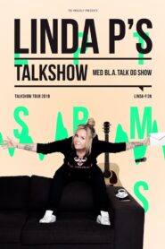 Linda P’s Talk Show – With Talk and Show 2018 one on netflix
