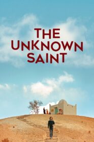 The Unknown Saint 2020 one on netflix
