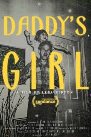 Daddy’s Girl 2022 one on netflix