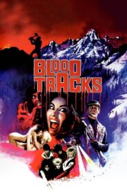 Blood Tracks 1985 one on netflix