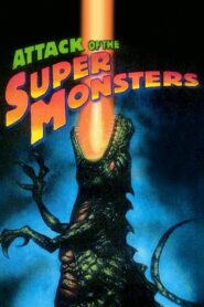 Attack of the Super Monsters 1983 one on netflix