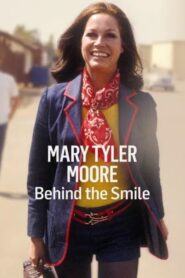 Mary Tyler Moore: Behind the Smile 2017 one on netflix