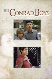 The Conrad Boys 2006 one on netflix
