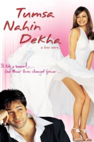 Tumsa Nahin Dekha: A Love Story 2004 one on netflix