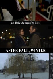 After Fall, Winter 2012 one on netflix