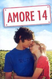 Amore 14 2009 one on netflix