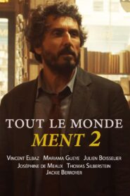 Tout le monde ment 2 2024 one on netflix