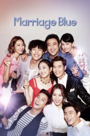Marriage Blue 2013 one on netflix