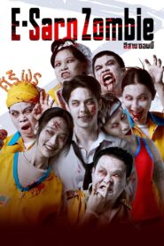 E-Sarn Zombie 2023 one on netflix
