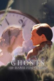 Ghosts of Hamilton Street 2003 one on netflix