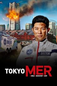 Tokyo MER: Mobile Emergency Room: The Movie 2023 one on netflix