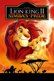 The Lion King II: Simba’s Pride 1998 one on netflix