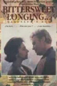 Bittersweet Longing… 1993 one on netflix